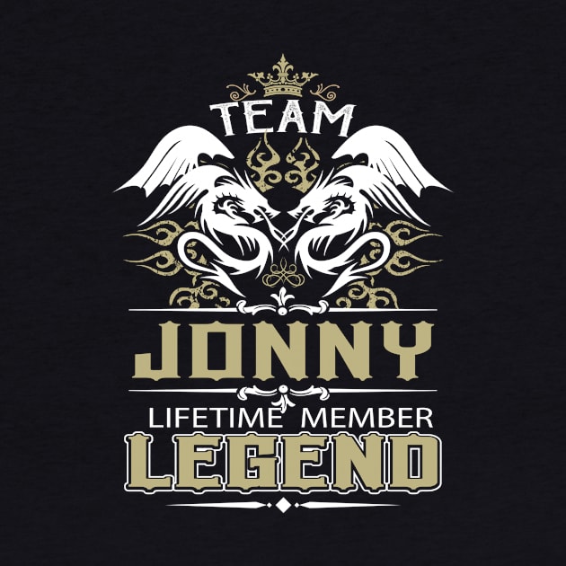 Jonny Name T Shirt -  Team Jonny Lifetime Member Legend Name Gift Item Tee by yalytkinyq